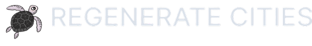Regenerate Cities